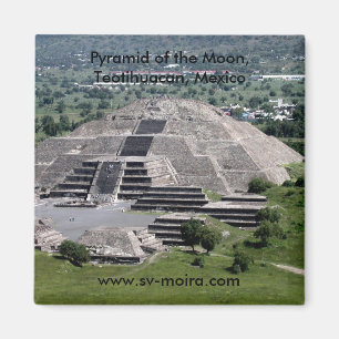 Pyramid av månen, Teotihuacan, Mexico Magnet