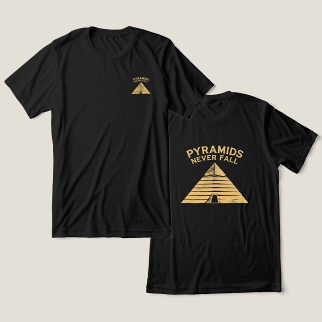 Pyramider Faller Aldrig Minimal Egypten T-Shirt (Design fram och bak)