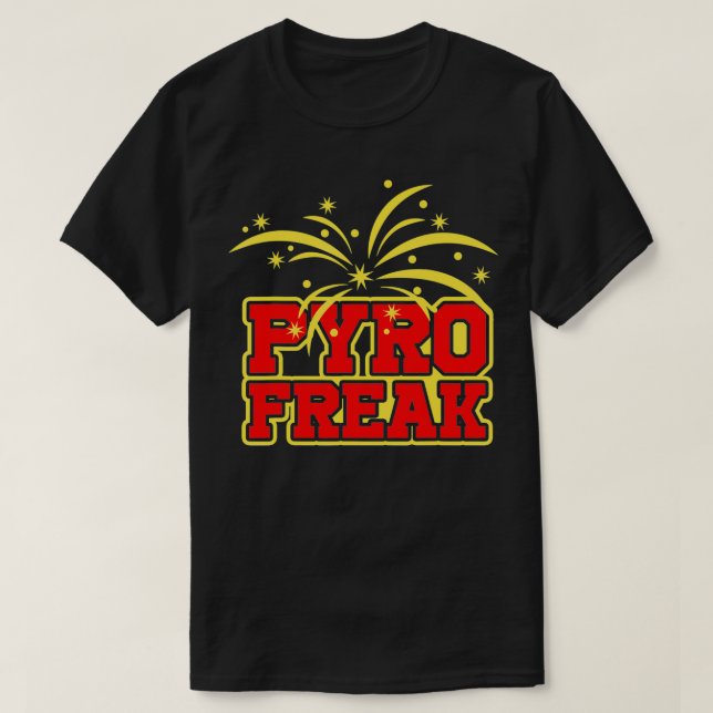 Pyro Freak Fireworks Firecracker Eplosion Pyrotech T Shirt (Design framsida)
