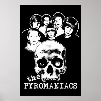 Pyromaniakerna Poster