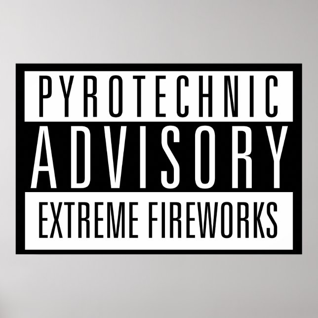 Pyrotechnic Advisory – Extreme Fireworks Poster (Framsidan)