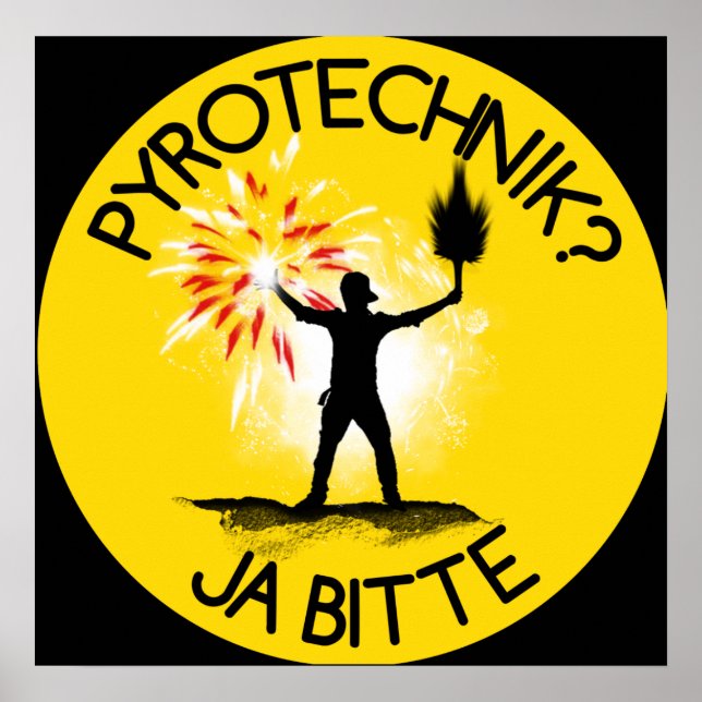 Pyrotechnik? Ja bitte! Poster (Framsidan)