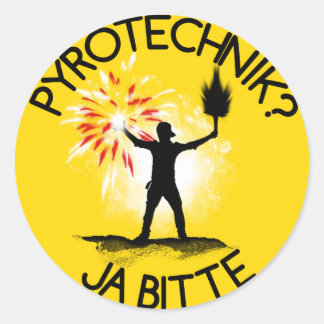 Pyrotechnik? Ja, bitte! Runt Klistermärke