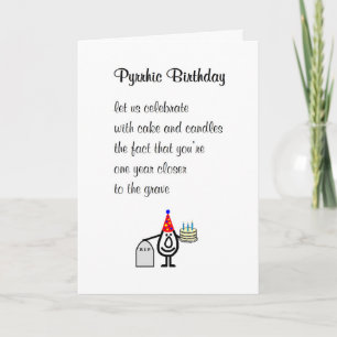 Pyrrhic Birthday A Funny Birthday Dikt Kort