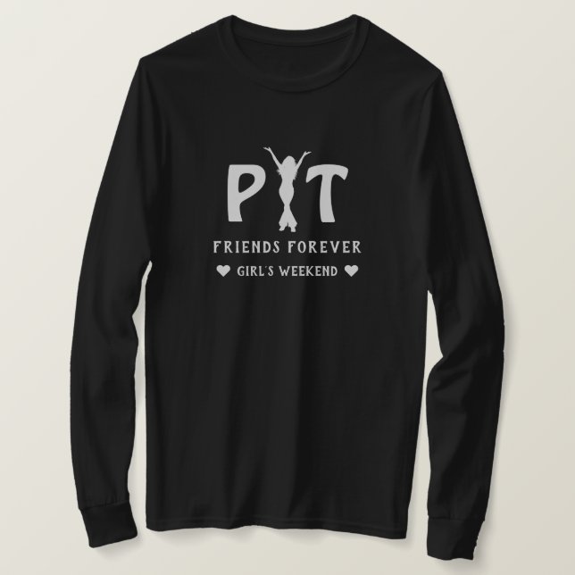PYT Pretty Young Thing Vänner för evigt T Shirt (Design framsida)