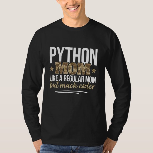 Python Mamma Pet Python Owner Snake T Shirt (Framsida)