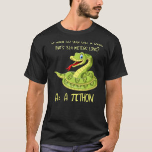 Python Pithon Pi Symbol Funny Math Mathemteac T Shirt