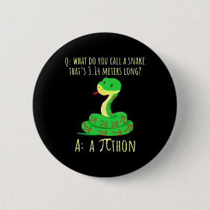 Python Pithon Pi-symbol Rolig matematiklärare Pi-d Knapp