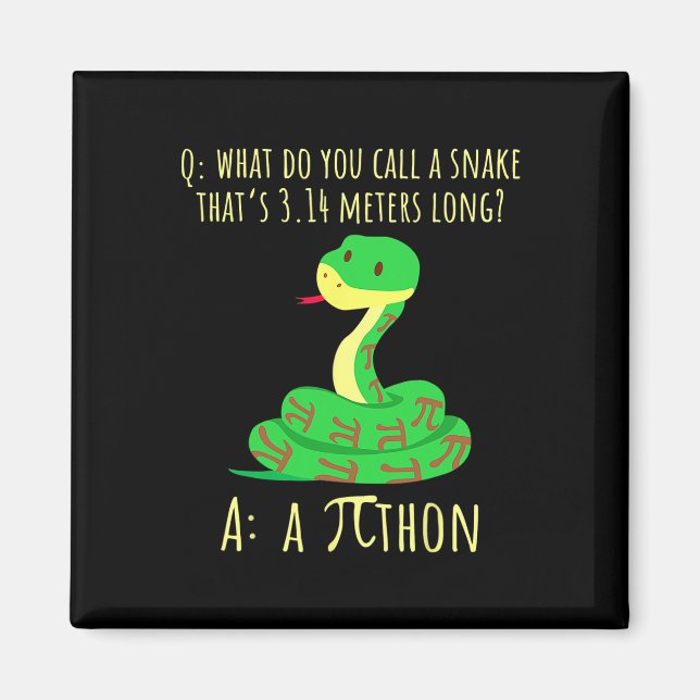 Python Pithon Pi-symbol Rollig matematiklärare Pi- Magnet (Framsidan)