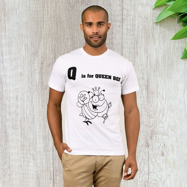 Q är för Queen Bee Manar T-Shirt (Skapare uppladdad)