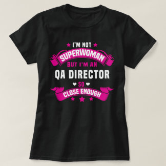 QA DIRECTOR T SHIRT