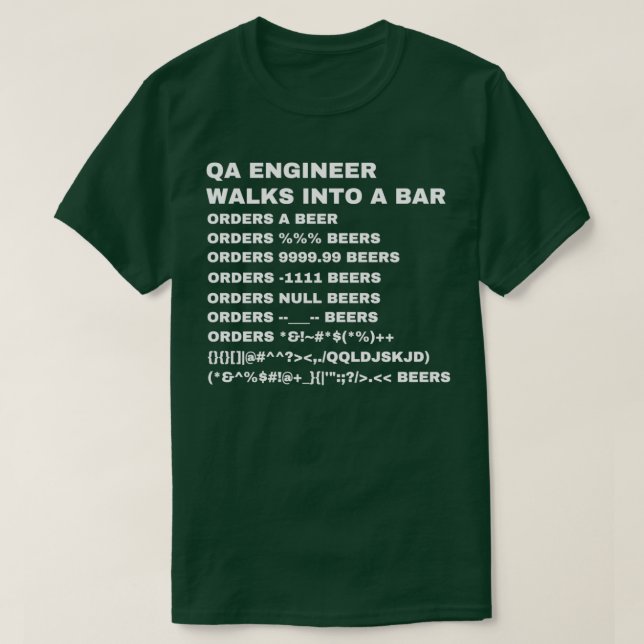 QA Engineer walks into a Bar  T Shirt (Design framsida)