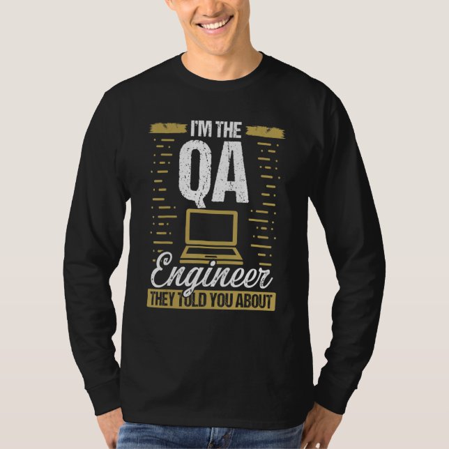 QA Engineering Code Testing Quality Assurance Soft T Shirt (Framsida)