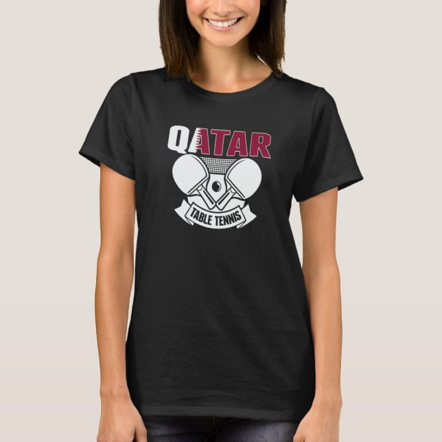 Qatar Ping Pong  Proud Qatari Table Tennis Support T Shirt (Framsida)