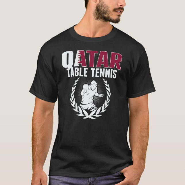 Qatar Table Tennis   Qatari Ping Pong Team Support T Shirt (Framsida)