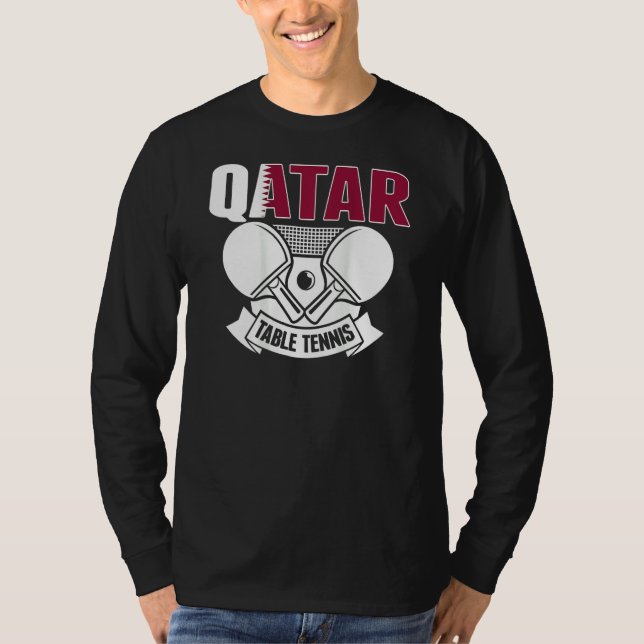 Qatar Table Tennis   Support Qatari Ping Pong Team T Shirt (Framsida)