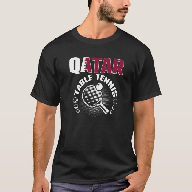 Qatar Table Tennis   Support Qatari Ping Pong Team T Shirt (Framsida)
