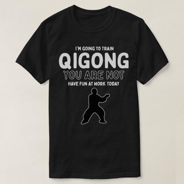 Qi Gong Pracatisters Taoist Arts Gift Qigong des T Shirt (Design framsida)