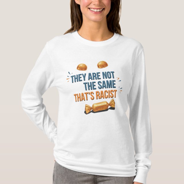 QI They Are Not The Same Shirt T (Framsida)