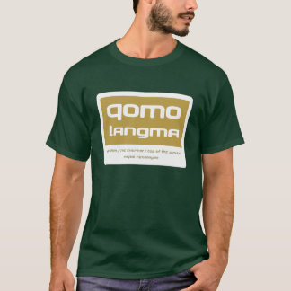 Qomolangma Tee Shirt
