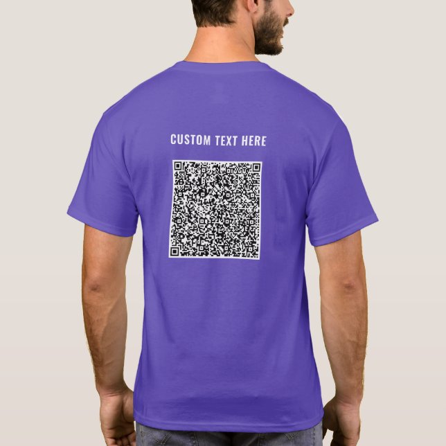 QR-kod och Anpassningsbar Text i din egen design T Shirt (Baksida)