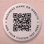 QR-kod |  Rosa - minimalistisk modern runda Knapp<br><div class="desc">En enkel knappnålmall för  rosa QR-kodrundning i ett modernt minimalistiskt stil som lätt kan uppdateras med din QR-kod,  namn eller webbplats- och anpassningsbar-text,  t.ex. skanna mig till.. #QRcode #knapp #business</div>