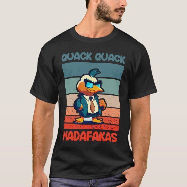 Quack Quack Madafakas Ducks Duck Rubber Duck  Cool T Shirt (Framsida)