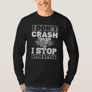 Quad, jag kraschar inte med stil ATV T Shirt