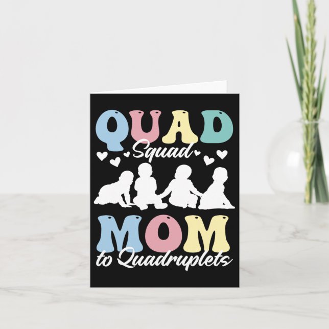 Quad Squad Mamma till Quadruplets Mami Mamma Mamma Kort (Framsida)