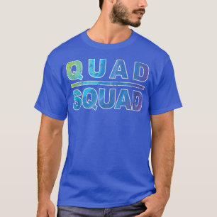 Quad Squad, Workout Motivation T Shirt
