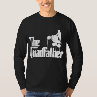 Quadfather ATV Four Wheeler Quad Bike Gift T Shirt