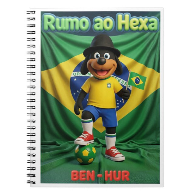 Quadro Infantil Ben-Hur Torcedor Rumo ao Hexa 2026 Anteckningsbok (Framsidan)