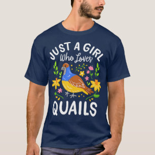 Quail Älskare Quail Owner T Shirt