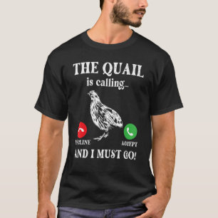 Quail anropar Partridge Family Quail Grått B T Shirt