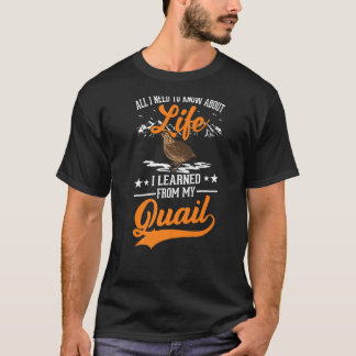 Quail Quail Breeder Quail Farmer T Shirt