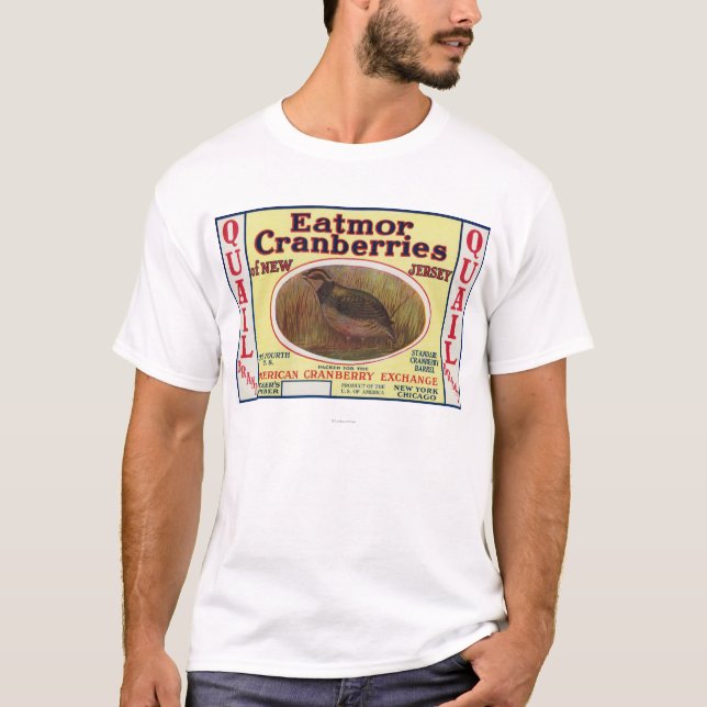 QuailEatmor Cranberries brännmärker etiketten T-shirt (Framsida)