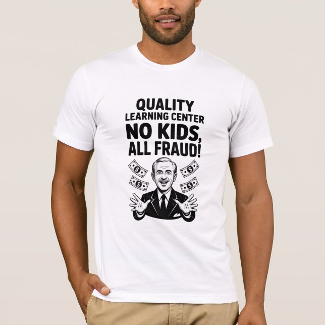 Quality Learing Center Daghem Bedrägeri Minnesota  T Shirt (Framsida)