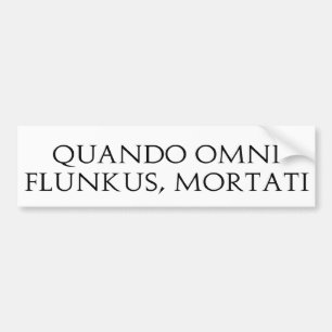 Quando Omni Flunkus Bildekal