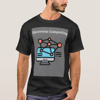Quantum Computing Classic TShirt T Shirt