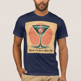 Quantum Entanglement Atomic Martini Club Cocktail T Shirt