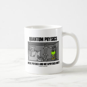 Quantum fysik var fysiken och metafysik möter kaffemugg