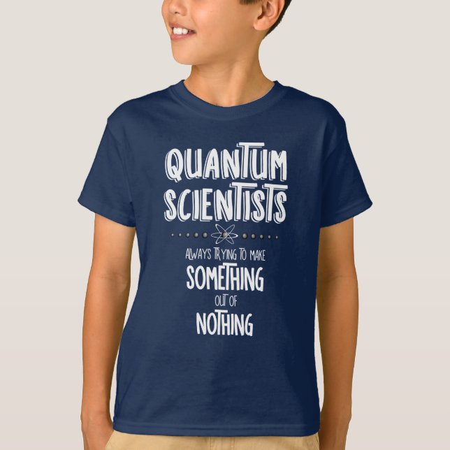 Quantum Scientists T Shirt (Framsida)