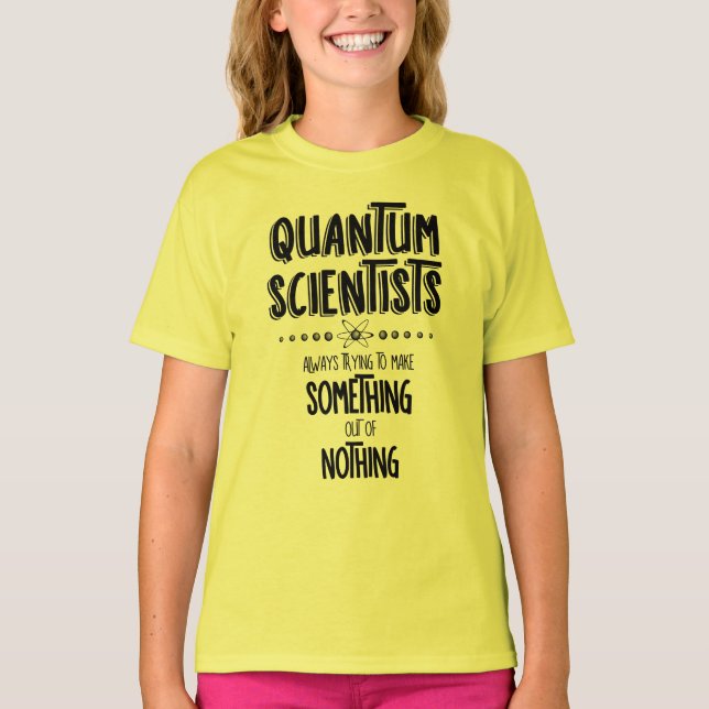 Quantum Scientists T Shirt (Framsida)