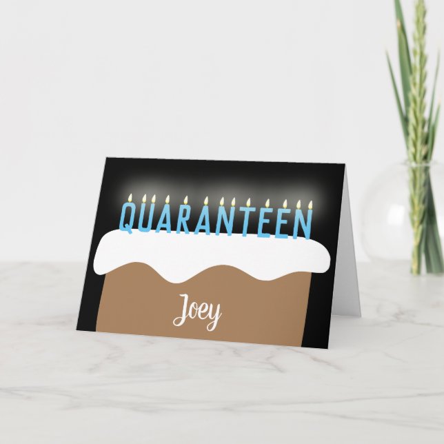 "Quarannog" Karantän Teenager Birthday Cake Pun Kort (Framsida)