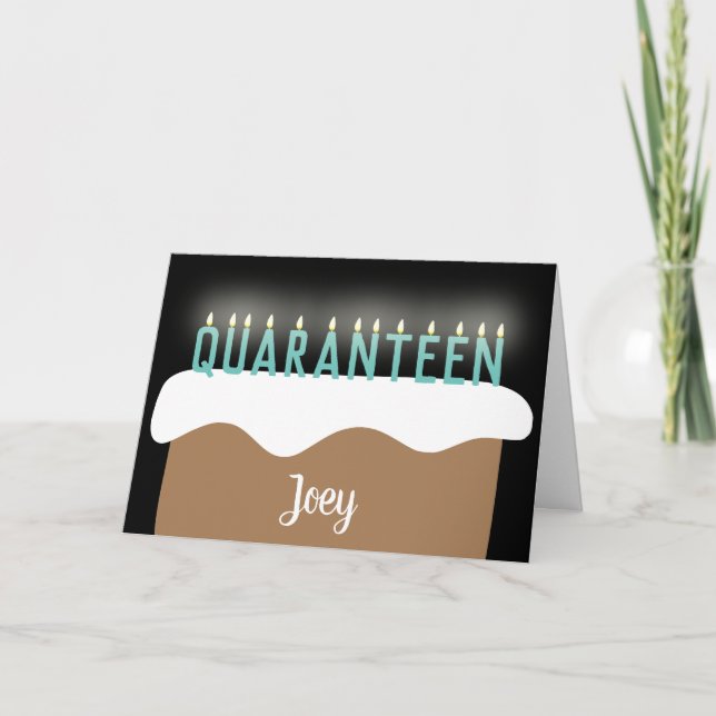’Quarantent’ Quarantine Teenager Birthday Cake Pun Kort (Framsida)