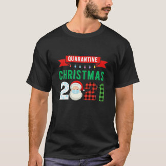 Quarantine Santa jul Pajamas Family Funny Xm T Shirt