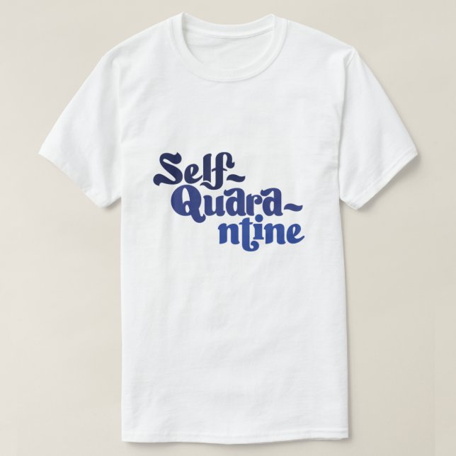 Quarantine Shirt T (Design framsida)