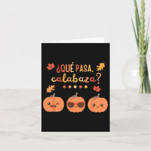 Que Pasa Calabaza Pumpkin Spansk Lärare Höst Tha Kort