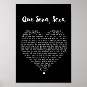 Que Sera Sera Black Heart Sång Lyric Skriv ut Poster