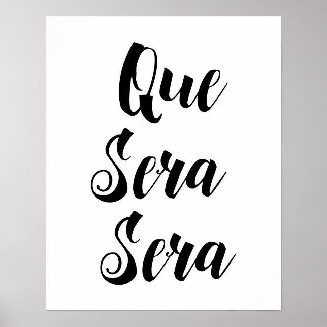 Que Sera Sera Poster (Framsidan)
